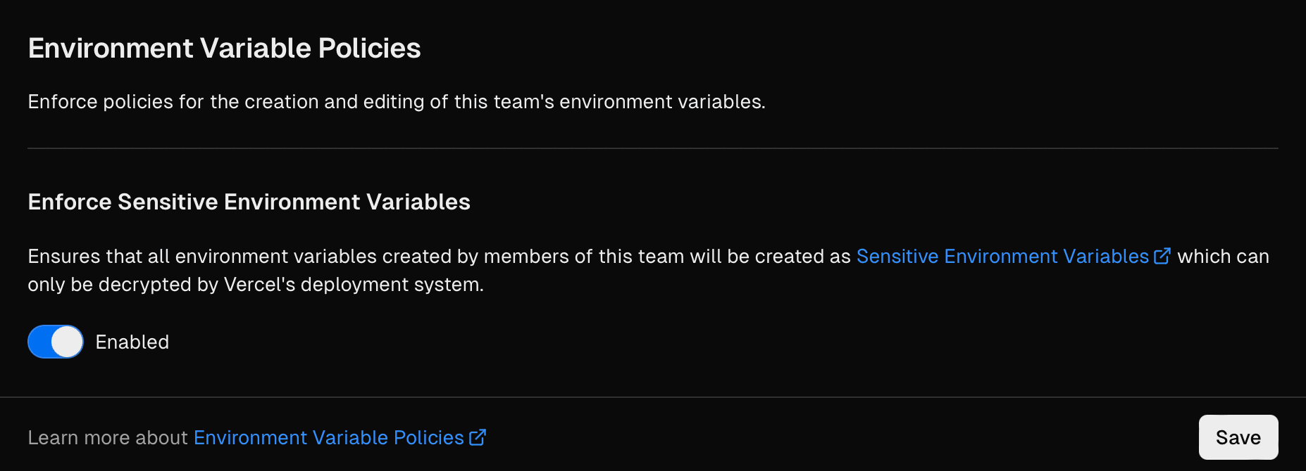 Set environment variable policy from your team's Security settings.